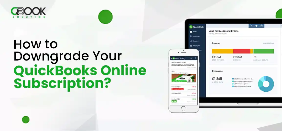 Downgrade Your QuickBooks Online Subscription 